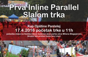 Prva Inline paralel slalom trka – kup Opštine Pantelej
