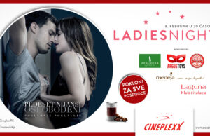 LADIES NIGHT UZ SVETSKI FENOMEN „PEDESET NIJANSI“ U BIOSKOPU CINEPLEXX NIŠ