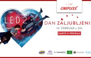 Premijera filma „Led 2“ i brojna iznenađenja na Dan zaljubljenih u Cineplexx bioskopu
