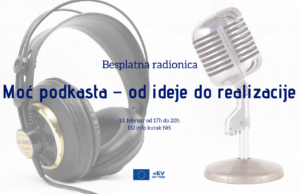 Besplatna radionica o podkastu – Od ideje do realizacije