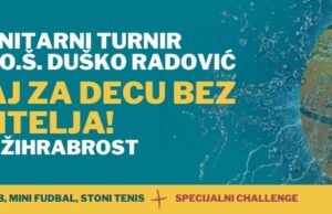 HUMANITARNI TURNIR ZA DECU BEZ RODITELJA