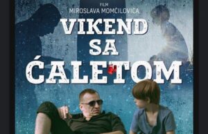 Film „Vikend sa ćaletom“ danas od 12 sati u Cineplexxu