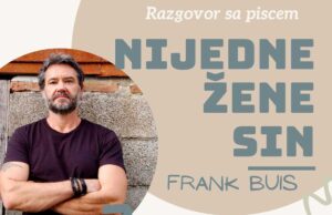 KNjIŽEVNI RAZGOVOR SA FRANCUSKIM PISCEM FRANKOM BUISOM