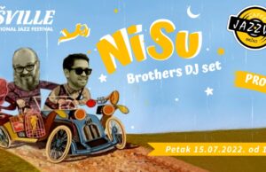 Nišville DJ rezidenti nastupaju u regionu – NiSu Brothers – uživo!