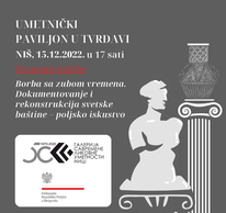 Izložba „Borba sa zubom vremena. Dokumentovanje i rekonstrukcija svetske baštine – poljsko iskustvo“ sutra u Nišu