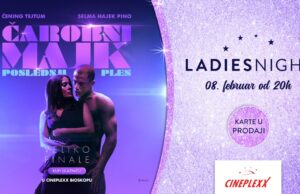 Ladies night u Cineplexx Niš bioskopu u sredu, 8. februara od 20 časova