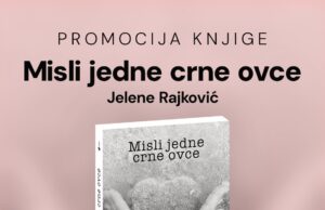 Promocija prve knjige “Misli jedne crne ovce” autorke Jelene Rajković 27. marta u Deli prostoru Misli jedne crve ovce