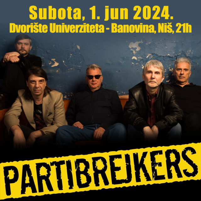 PARTIBREJKERS u Nišu PARTIBREJKERS u Nišu