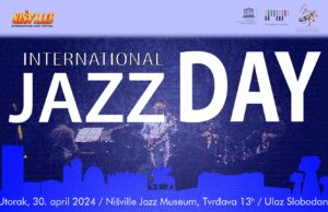 Nišvil 30. aprila obeležava Svetski dan džeza uz nastupe niških bendova Svetski dan džeza uz nastupe niških bendova