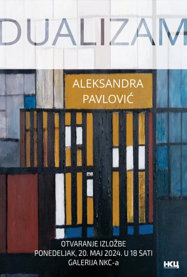 Izložba slika Aleksandre Pavlović Dualizam