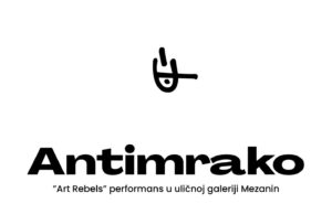 Oslobodite kreativno biće u sebi: Performans „Art Rebels“ u Uličnoj galeriji Mezanin Performans „Art Rebels“