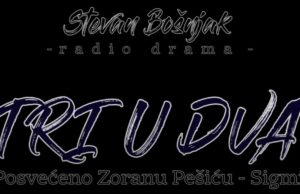 Niški kulturni centar izvodi radio dramu, koja je svojevremeno bila objavljena u „Gradini“ TRI U DVA