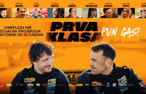 ,,PRVA KLASA: PUN GAS“ U CINEPLEXX NIŠ BIOSKOPU PRVA KLASA PUN GAS