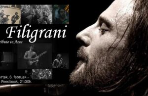 Koncert grupe FILIGRANI – Tribute to Azra 6. februara u Nišu! Koncert grupe FILIGRANI – Tribute to Azra