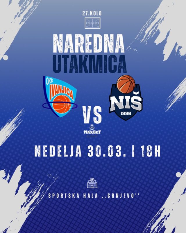 OKK Ivanjica vs KK Niš