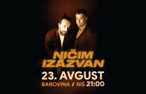 Ničim izazvan ponovo u Nišu: Koncert 23. avgusta u dvorištu Banovine Ničim izazvan ponovo u Nišu