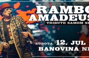 Tribjut samom sebi: Rambo Amadeus 12. jula u Banovini Rambo Amadeus 12. jula u Banovini