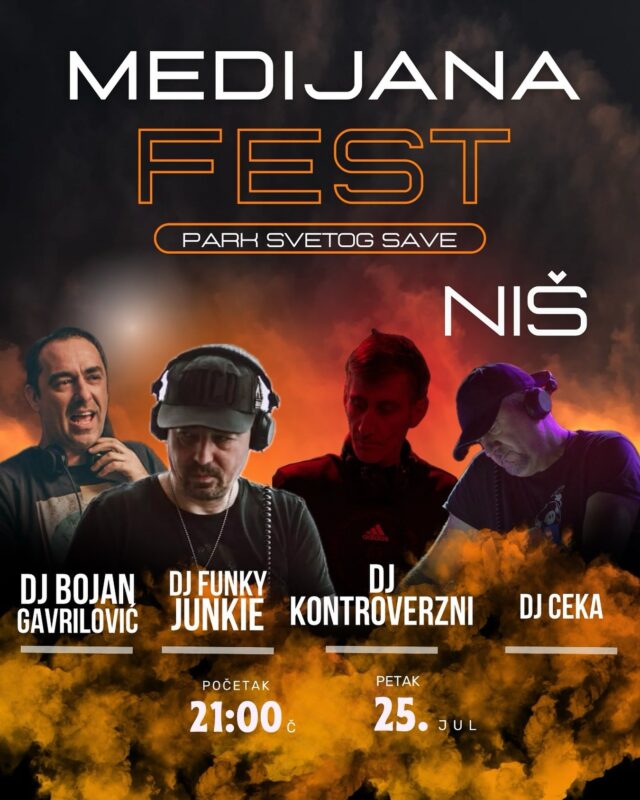 Medijana fest Dj