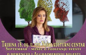 Život sa sećanjem – tribina o demenciji i Alchajmerovoj bolesti u Nišu Tribina o demenciji i Alchajmerovoj bolesti u Nišu