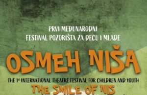 Prvi međunarodni pozorišni festival za decu i mlade „Osmeh Niša“ Festival za decu i mlade Osmeh Niša