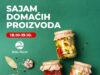 Sajam domaćih proizvoda u Nišu: Na trpezi ukusi juga, ali i egzotični ukusi Sajam domaćih proizvoda u Nišu