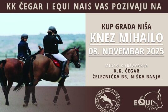Takmičenje u dresuri i preponskom jahanju: Kup grada Niša u subotu u Niškoj Banji Kup grada Niša Knez Mihailo