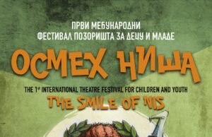 Prvi međunarodni festival pozorišta za decu i mlade „Osmeh Niša Prvi međunarodni festival pozorišta za decu i mlade u Nišu Osmeh Niša