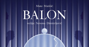 Premijera predstave „Balon” mlade rediteljke Nevene Dimitrijević stiže na scenu niškog Pozorišta Balon
