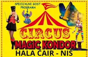 Hala „Čair“ domaćin cirkuskog spektakla „Magic Kondor“ 29. decembra Magic Kondor