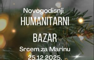 Novogodišnji humanitarni bazar. Prikuplja se pomoć za Marinu