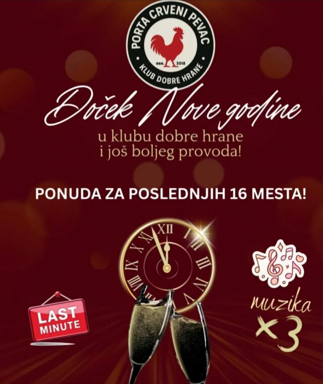 Porta Crveni Pevac Doček 2025 godine