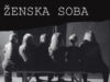 Predstava „Ženska soba“ na Maloj sceni Narodnog pozorišta u Nišu Ženska soba