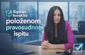 Pripremite se za pravosudni ispit sa najboljima u struci Siguran korak ka položenom pravosudnom ispitu