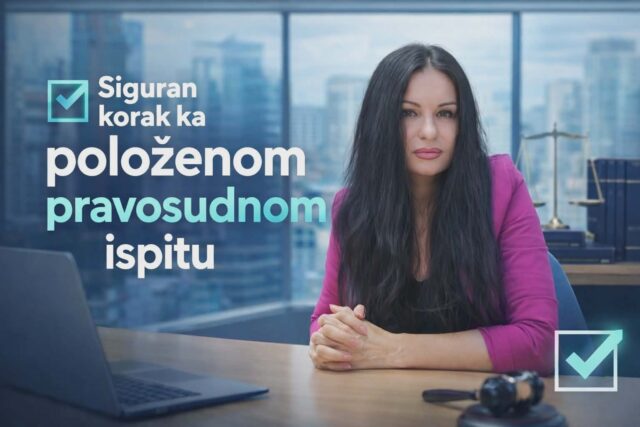 Siguran korak ka položenom pravosudnom ispitu