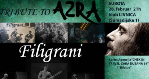 FILIGRANI – Tribute to Azra 28. februara u Nišu! Tribute to Azra Filigrani