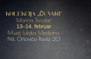 Izložba „Čuvari“ Marine Tivodar u Muzeju lutaka samo od 13. do 14. februara Izložba Čuvari Marine Tivodar