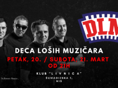 Početak proleća uz dva koncerta Dece Loših Muzičara u Nišu! Dece Loših Muzičara u Nišu