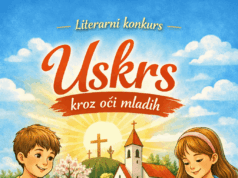 Uskrs kroz oči mladih – literarni konkurs za autore do 19 godina Literarni konkurs Uskrs kroz oči mladih