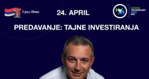 Predavanje „Tajne investiranja” u Naučno-tehnološkom parku Niš Predavanje „Tajne investiranja”