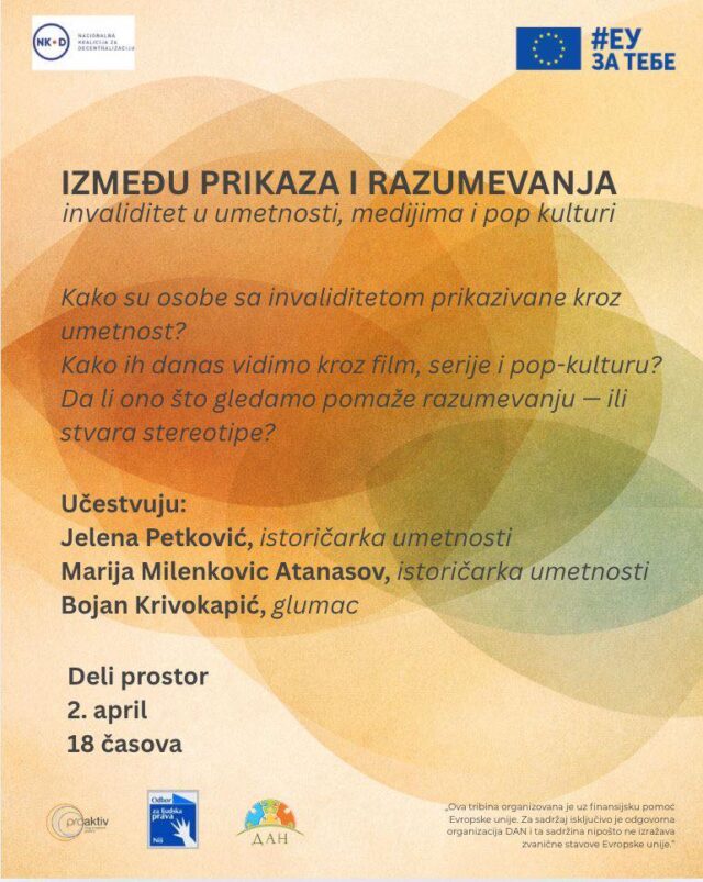 Tribina Između prikaza i razumevanja - invaliditet u umetnosti, medijima i pop kulturi
