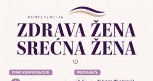„Zdrava žena, srećna žena”: Konferencija o prevenciji i besplatnim pregledima večeras u Nišu Zdrava žena srećna žena