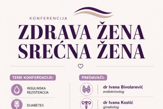 „Zdrava žena, srećna žena”: Konferencija o prevenciji i besplatnim pregledima večeras u Nišu Zdrava žena srećna žena