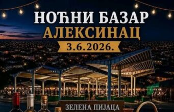 Drugi Aleksinački noćni bazar 3. juna. Prijave otvorene Noćni bazar Aleksinac