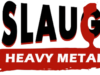 PETI „SLAUGHTER FESTIVAL“ OD 3. DO 4. JULA U DOLJEVCU! Slaughter Hwavy metal festival