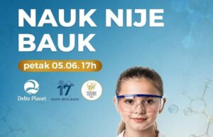 Festival „Nauk nije bauk” u Delta planetu: Eksperimenti i nauka za sve generacije Festival „Nauk nije bauk”