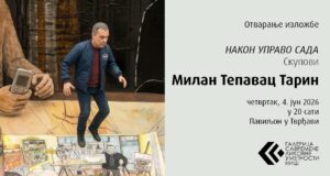 Izložba „Nakon upravo sada” Milana Tepavca Tarina od četvrtka u Paviljonu u Tvrđavi Izložba „Nakon upravo sada” Milana Tepavca Tarina