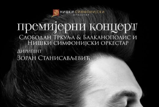 Završni koncert sezone Niškog simfonijskog orkestra uz Slobodana Trkulju i Balkanopolis Slobodana Trkulju i Balkanopolis