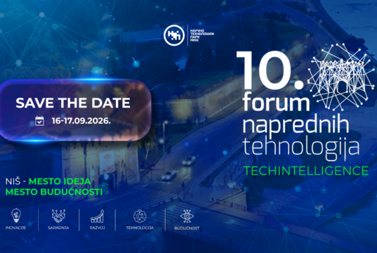 Jubilarni 10. Forum naprednih tehnologija u Nišu: TechIntelligence okuplja lidere industrije, tehnologije i inovacija 10. Forum naprednih tehnologija u Nišu