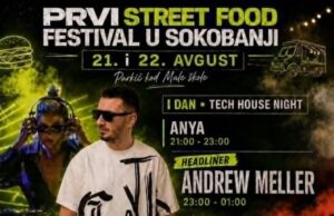 PRVI STREET FOOD FESTIVAL U SOKOBANJI: Dva dana hrane, muzike i dobre energije 21. i 22. avgusta PRVI STREET FOOD FESTIVAL U SOKOBANJI