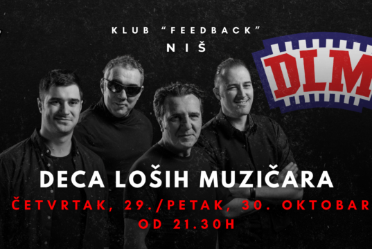 DLM napokon u Nišu – 29. i 30. oktobra u klubu Feedback! DLM